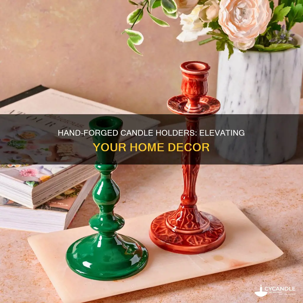 how ro decorate with hand forged candle holders