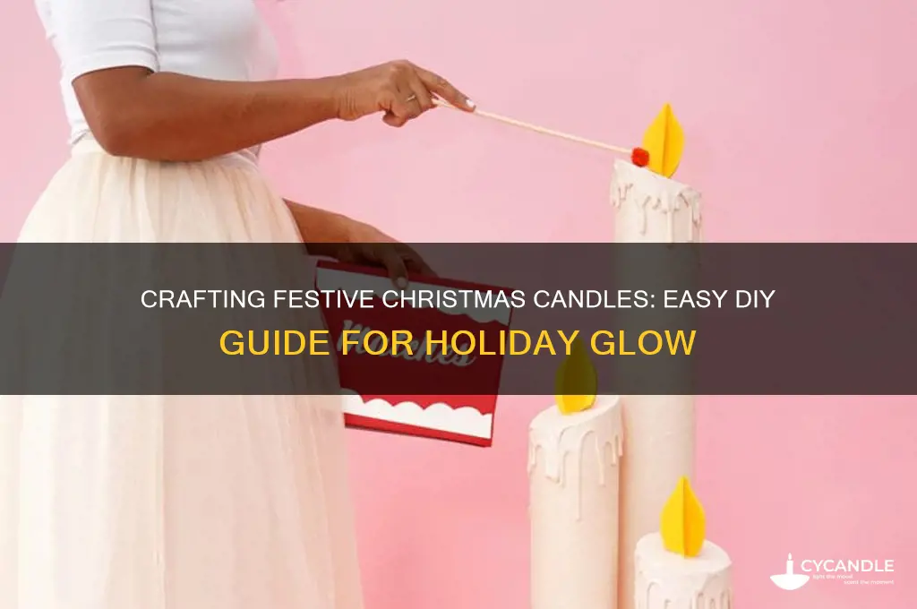 how ro make christmas candles