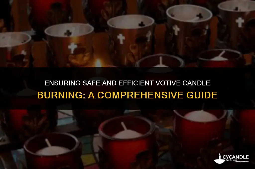 how should a votive burn