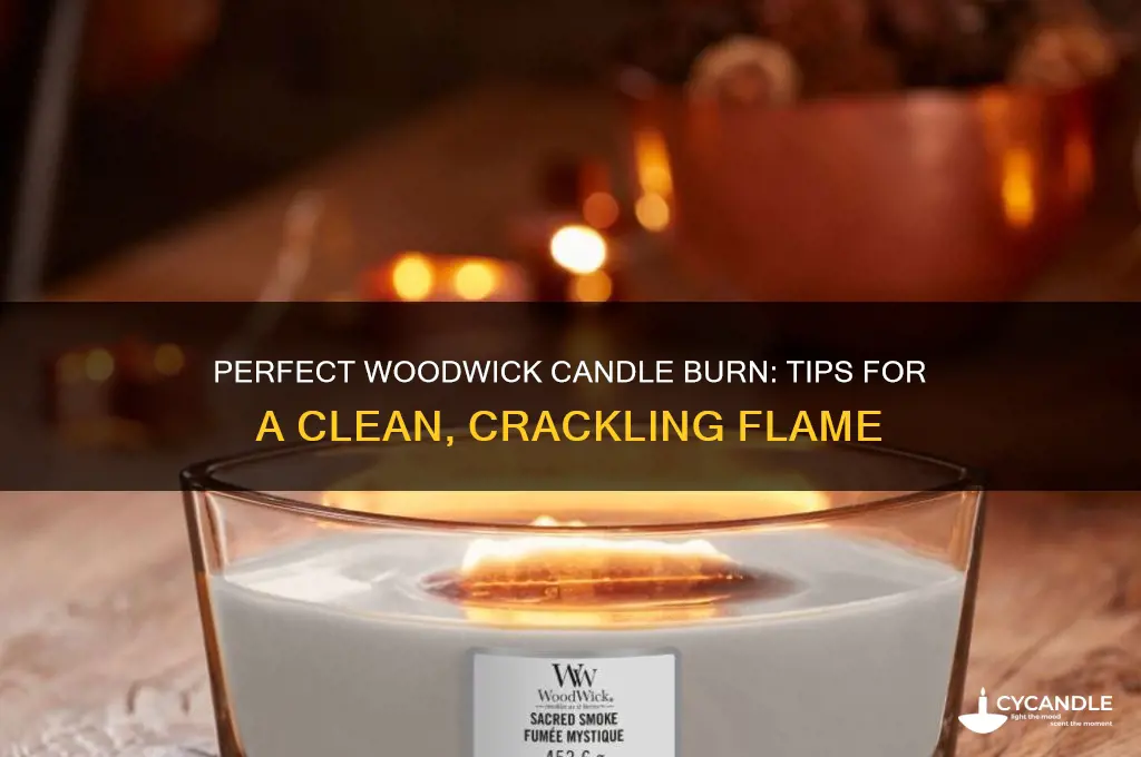 how should a woodwick candle burn