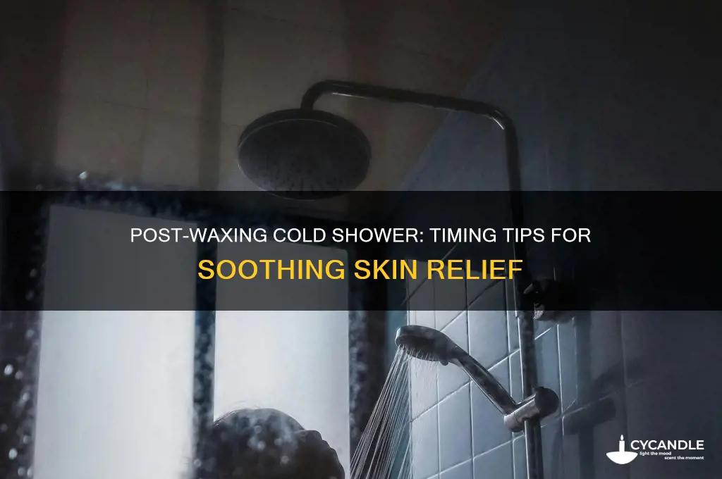 how soon can i take a cold shower after waxing