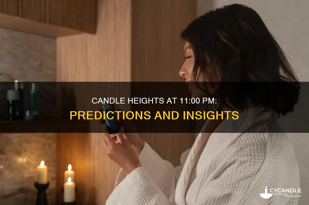 how tall will each candle be at 11 00 pm