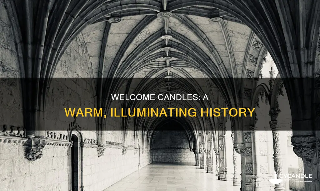how the story of welcome candles began