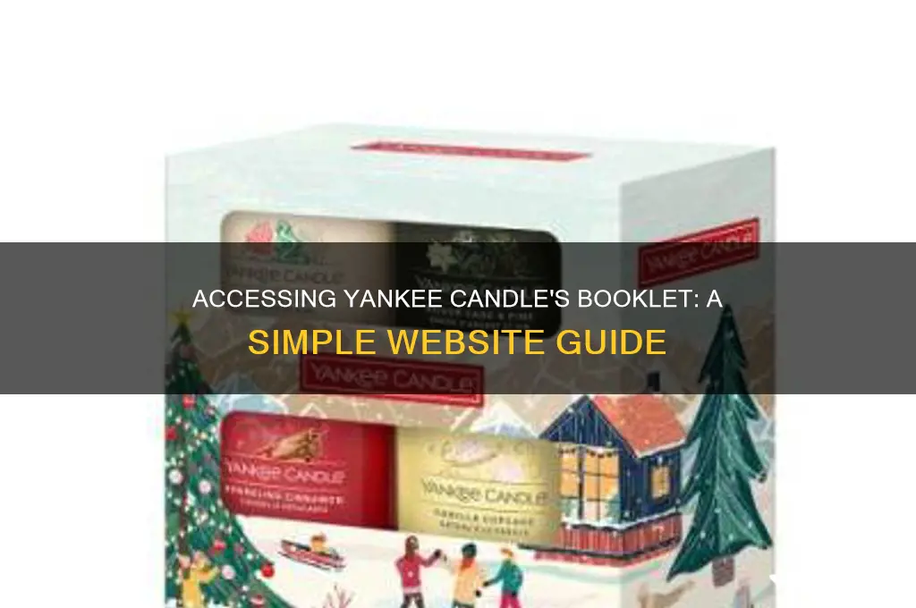 how to access the booklet in the yankee candle website