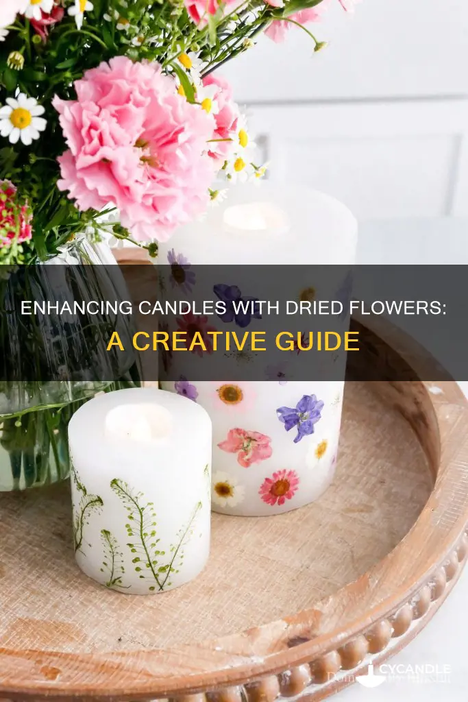how to add dried flowers to candles
