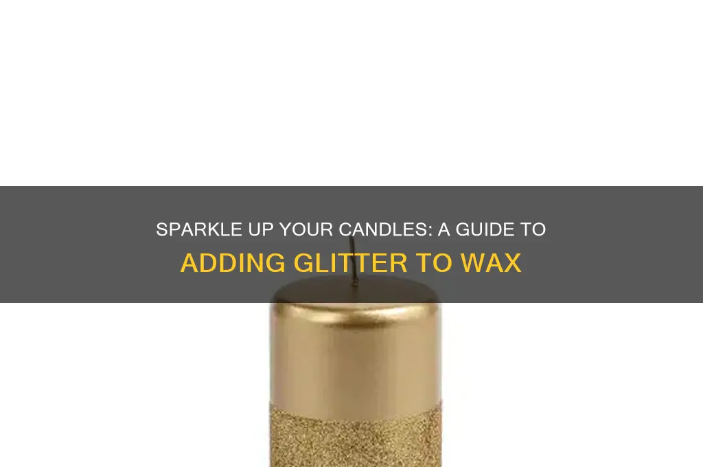 how to add glitter to candle wax