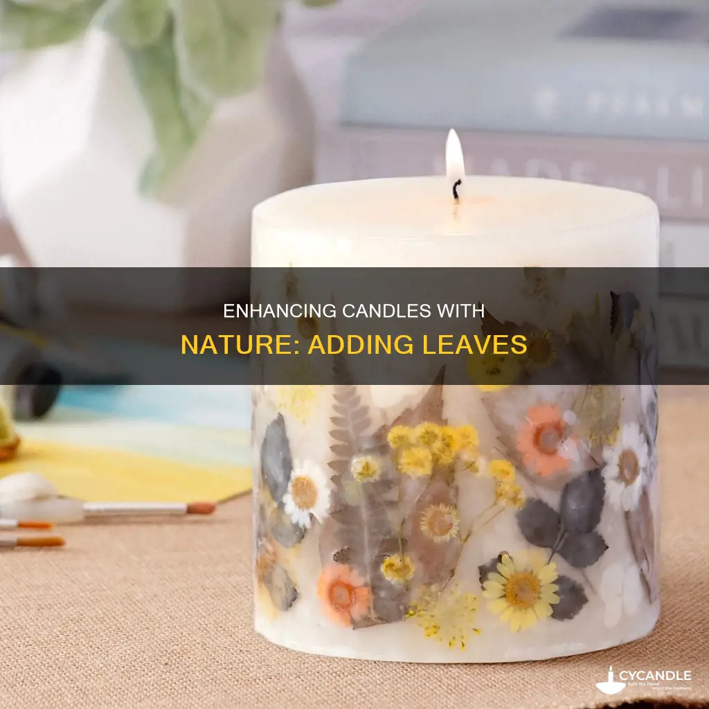 how to add leaves to candles