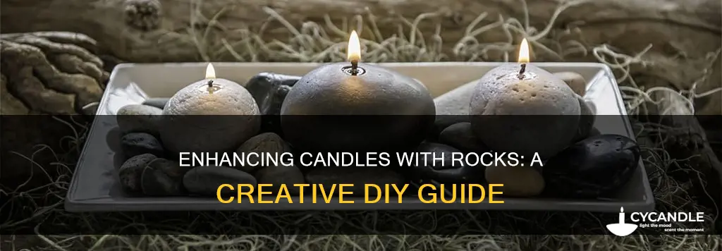 how to add rocks to candles