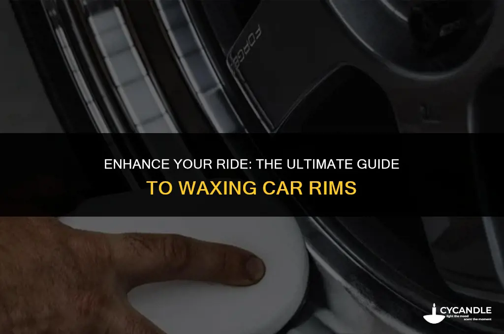how to add wax to car rims