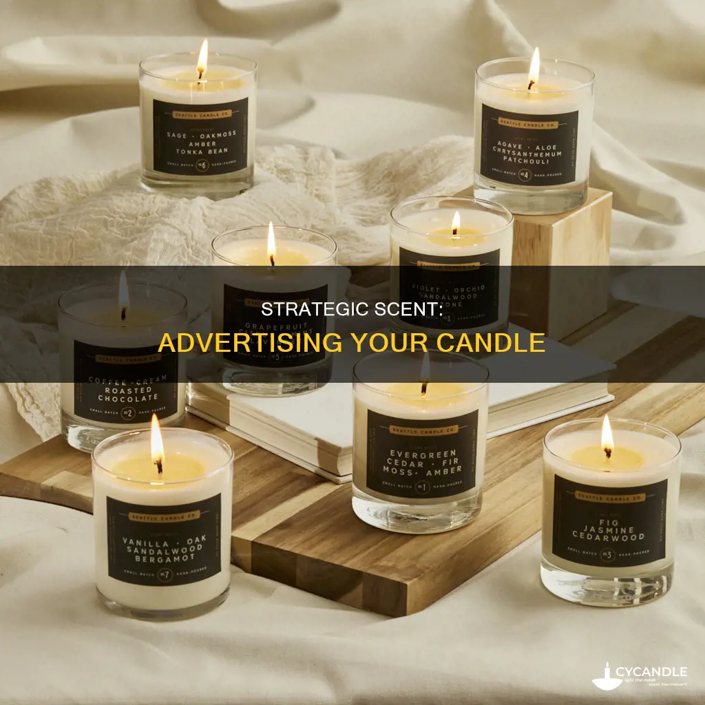 how to advertise a candle