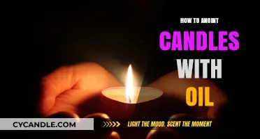 Anointing Candles with Oil: A Step-by-Step Guide