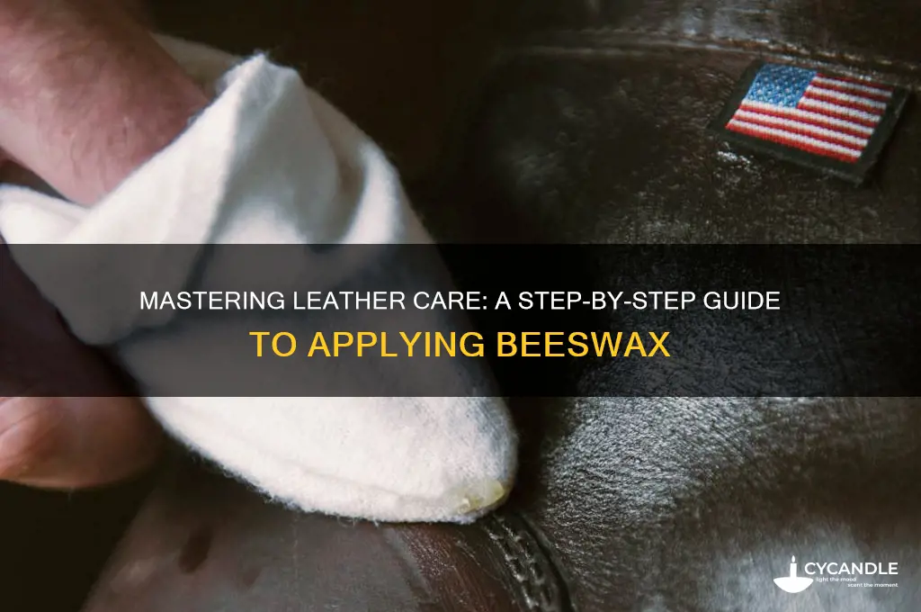how to apply beeswax to leather