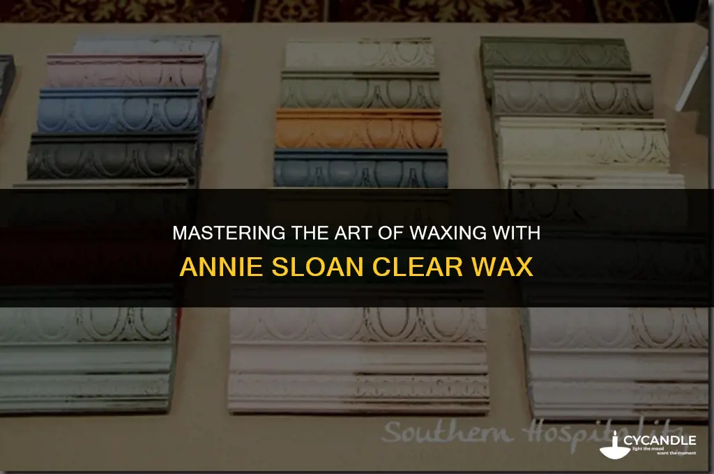how to apply wax using annie sloan clear wax