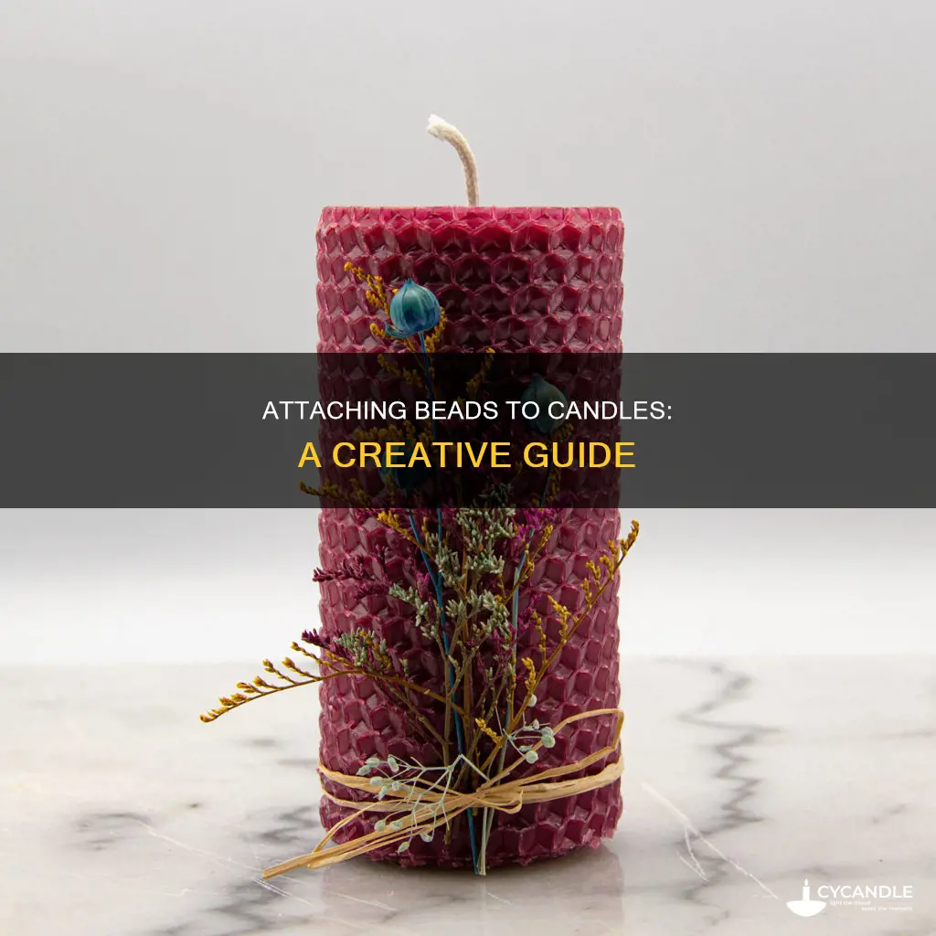 how to attach beads to candles