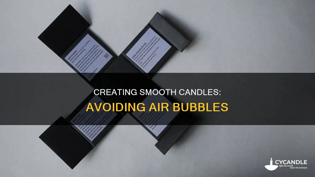 how to avoid air bubbles when making candles