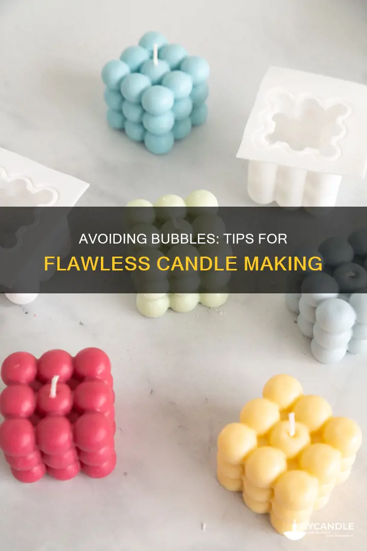 how to avoid bubbles in candle making