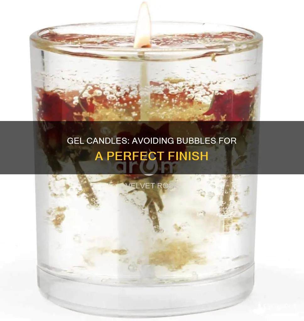 how to avoid bubbles in gel candles