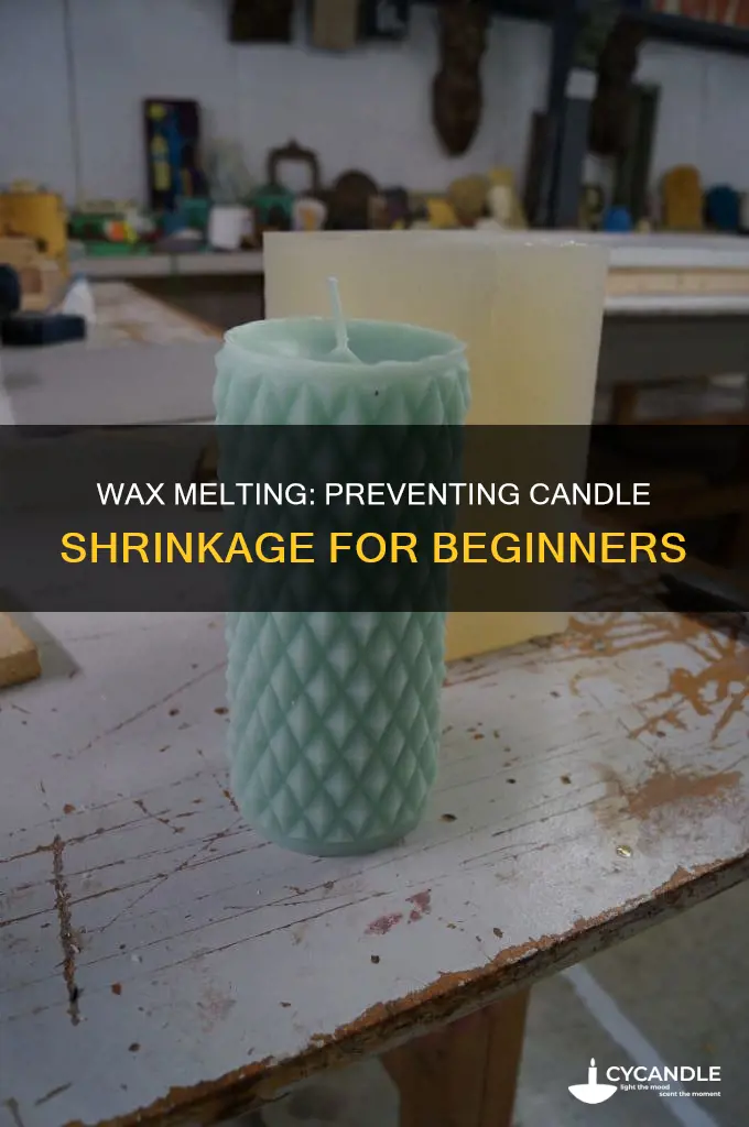 how to avoid candle shrinkage