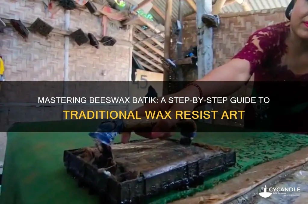how to batik with beeswax