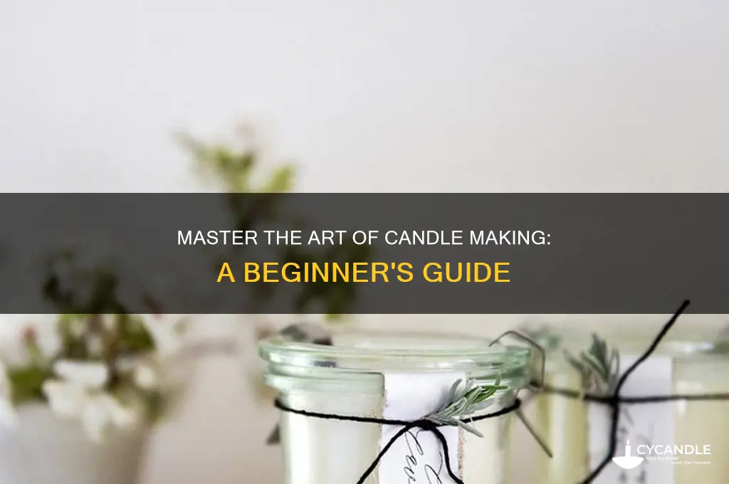 how to be a candle maker
