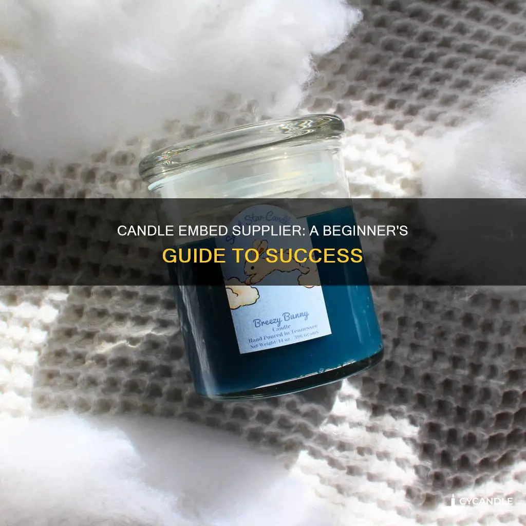 how to become a candle embed supplier