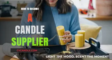 Candle Supplier: Steps to Launch Your Business