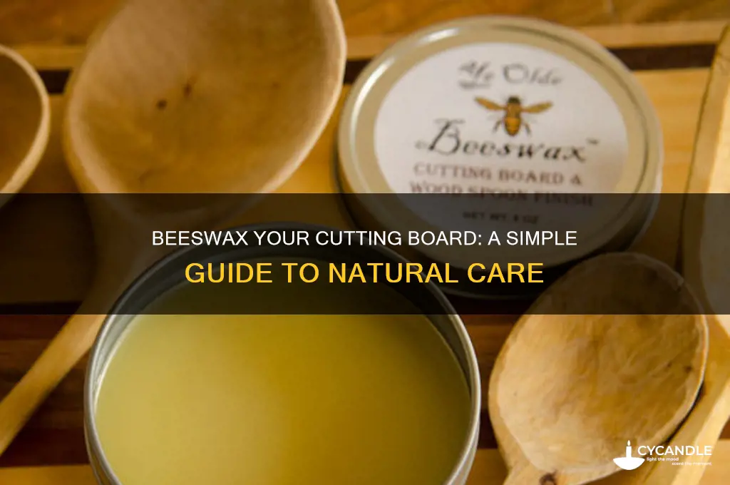 how to beeswax a cutting board