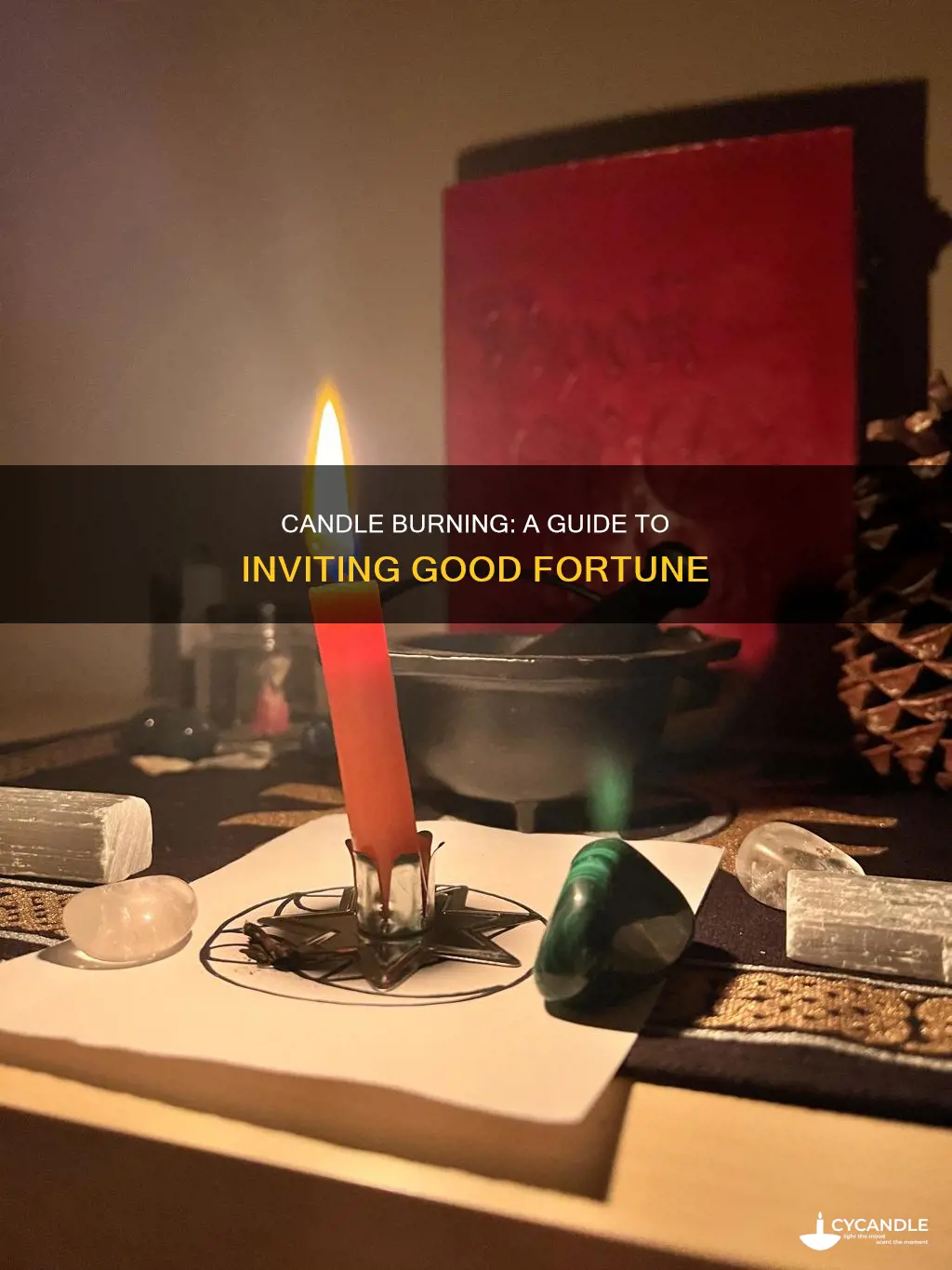 how to birn a candle for good fortune