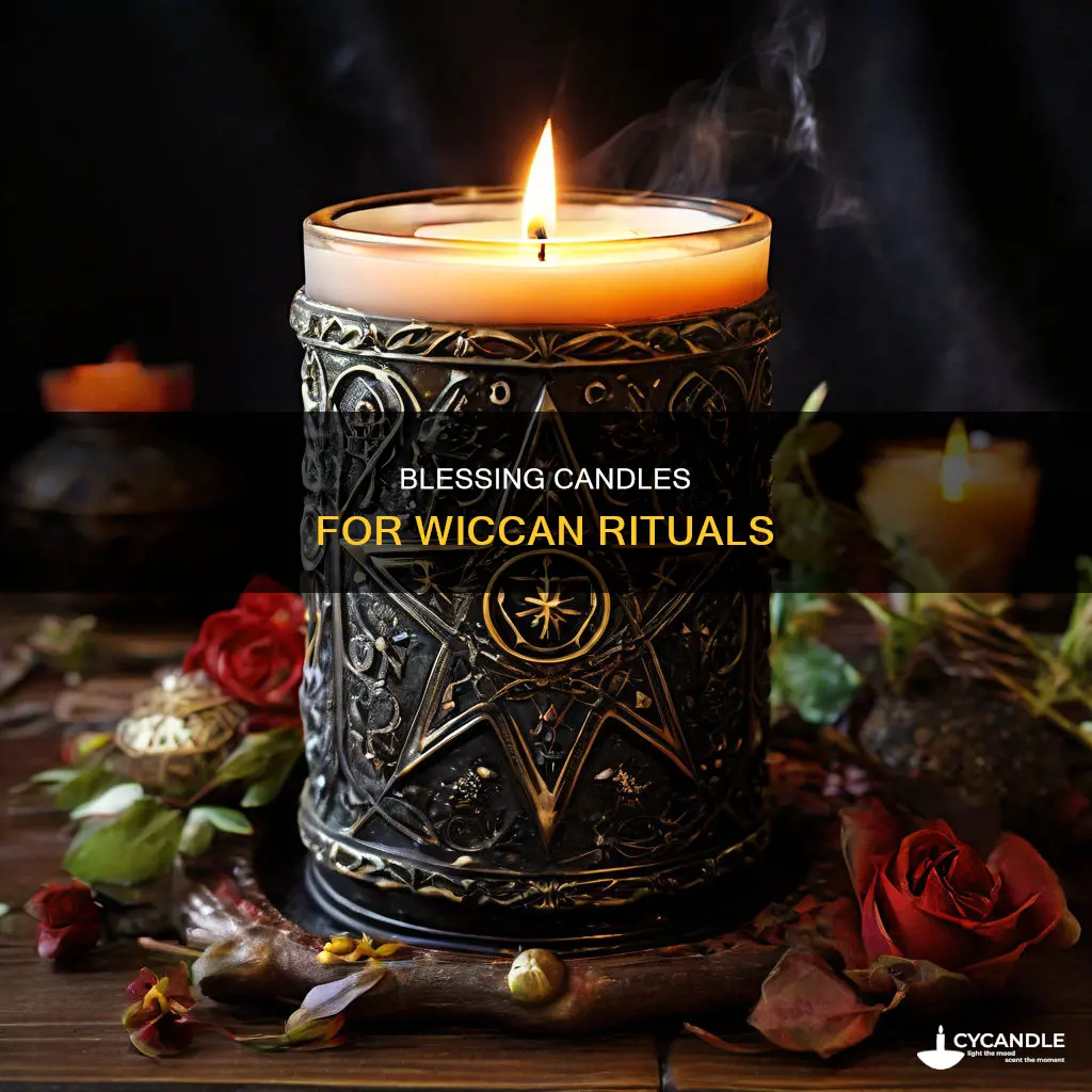 how to bless a candle wicca