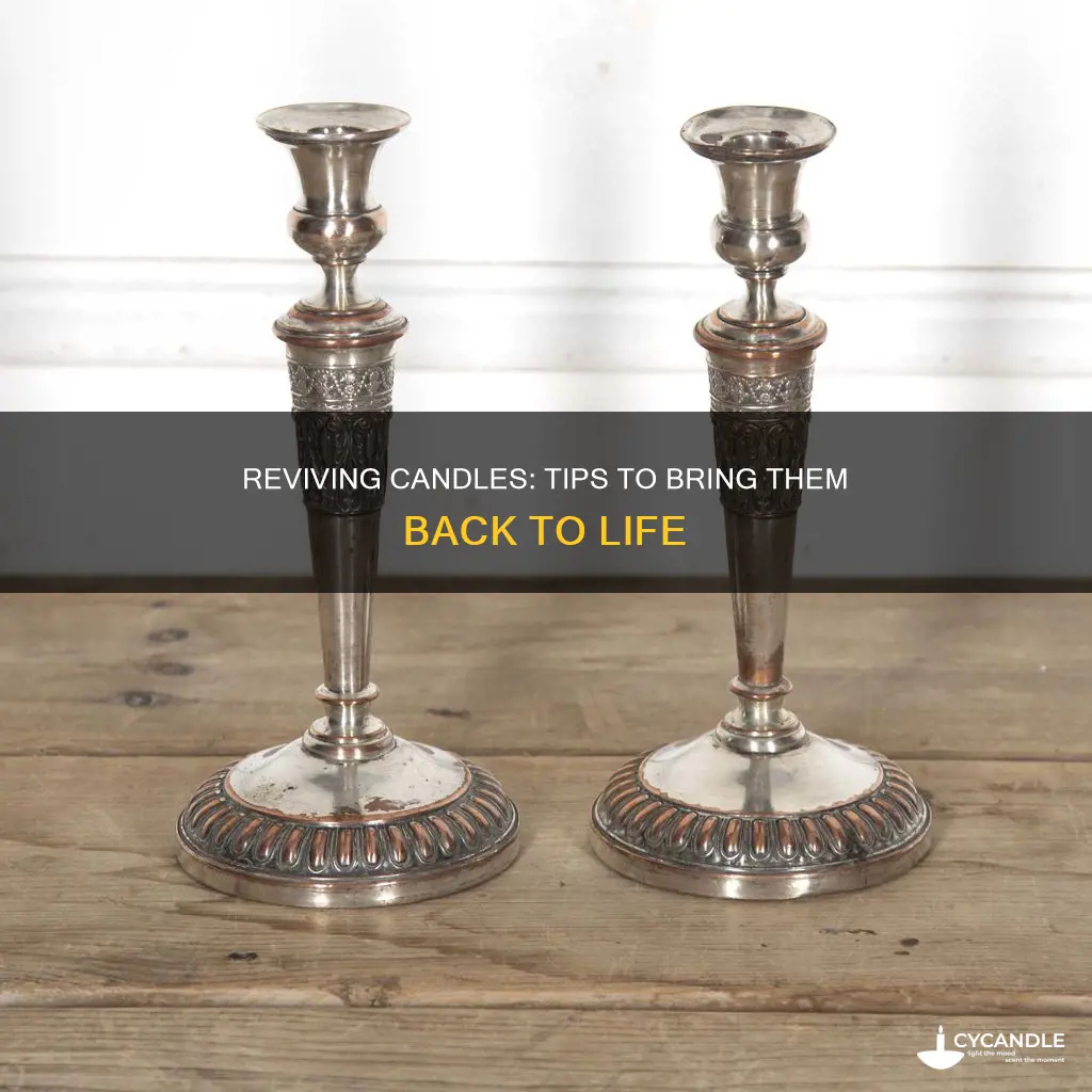 how to bring a candle back to life