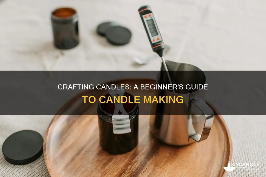 how to build a candle