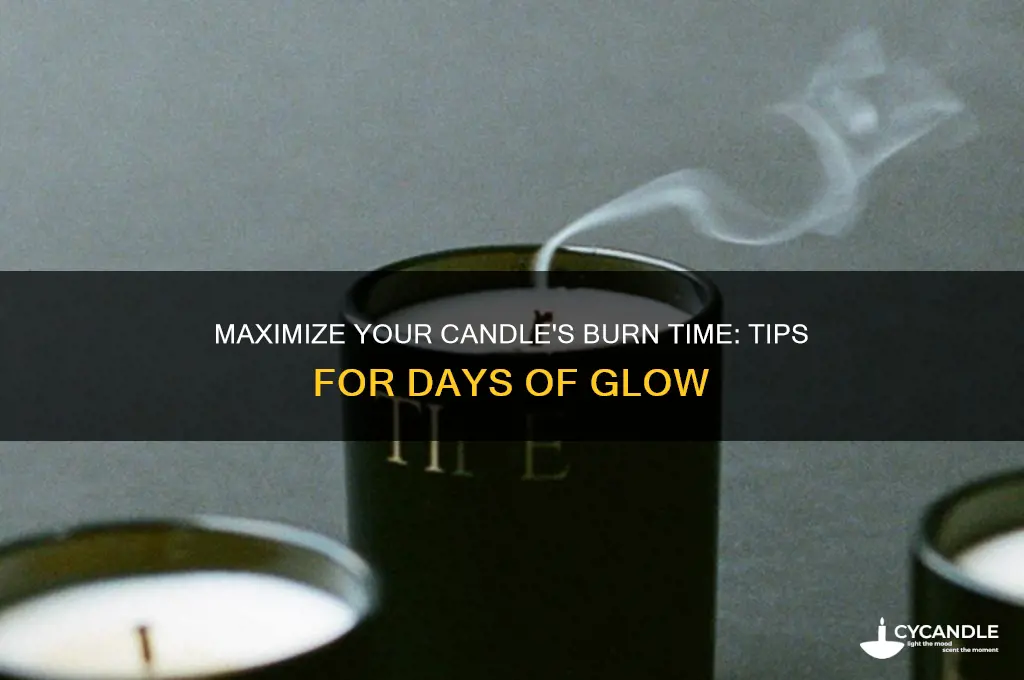 how to burn a candle for a few days