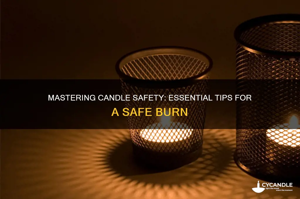 how to burn a candle safely