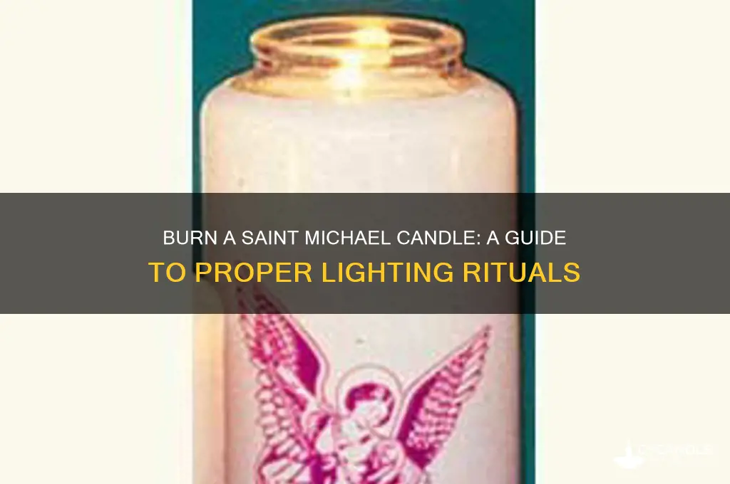 how to burn a saint michael candle
