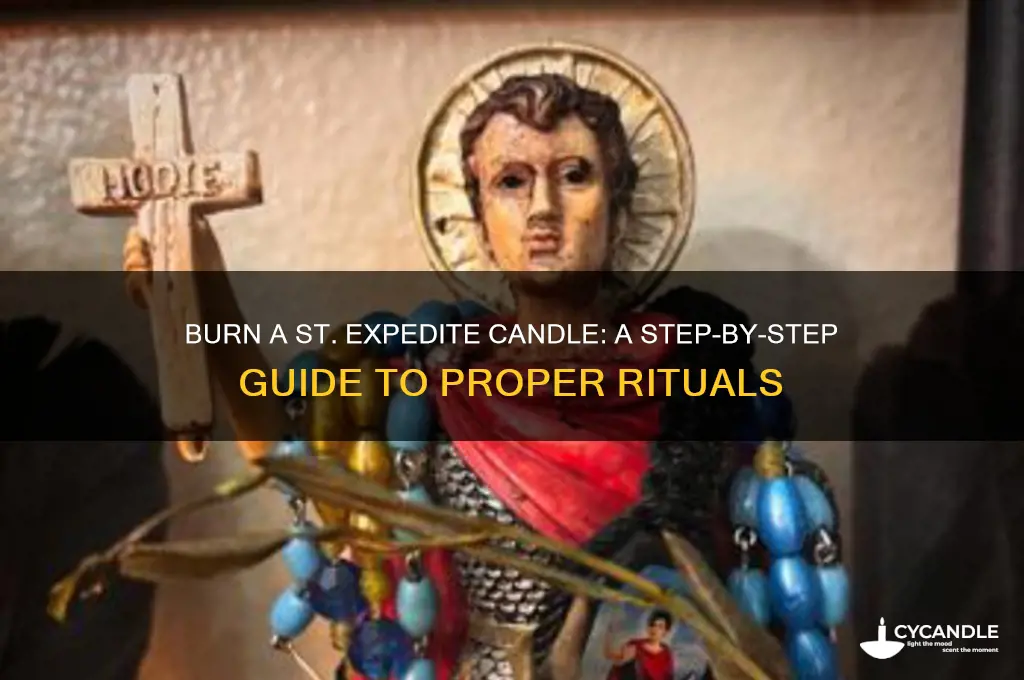 how to burn a st expedite candle