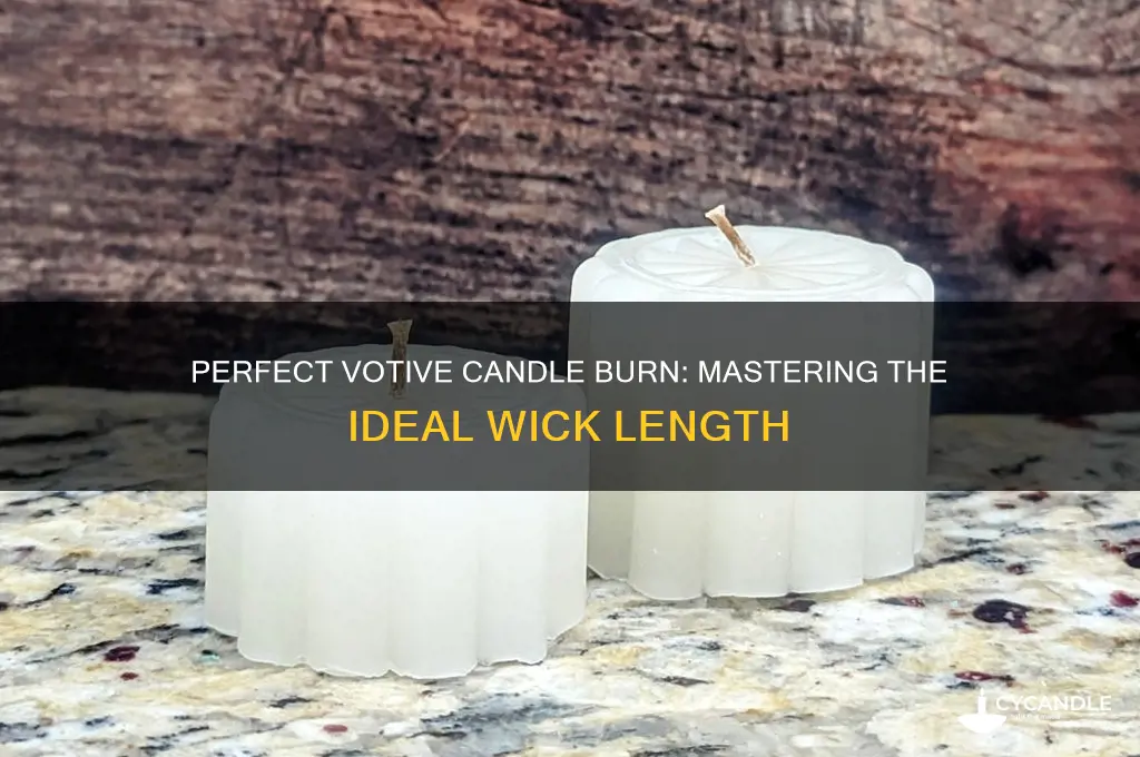 how to burn a votive candle wick length