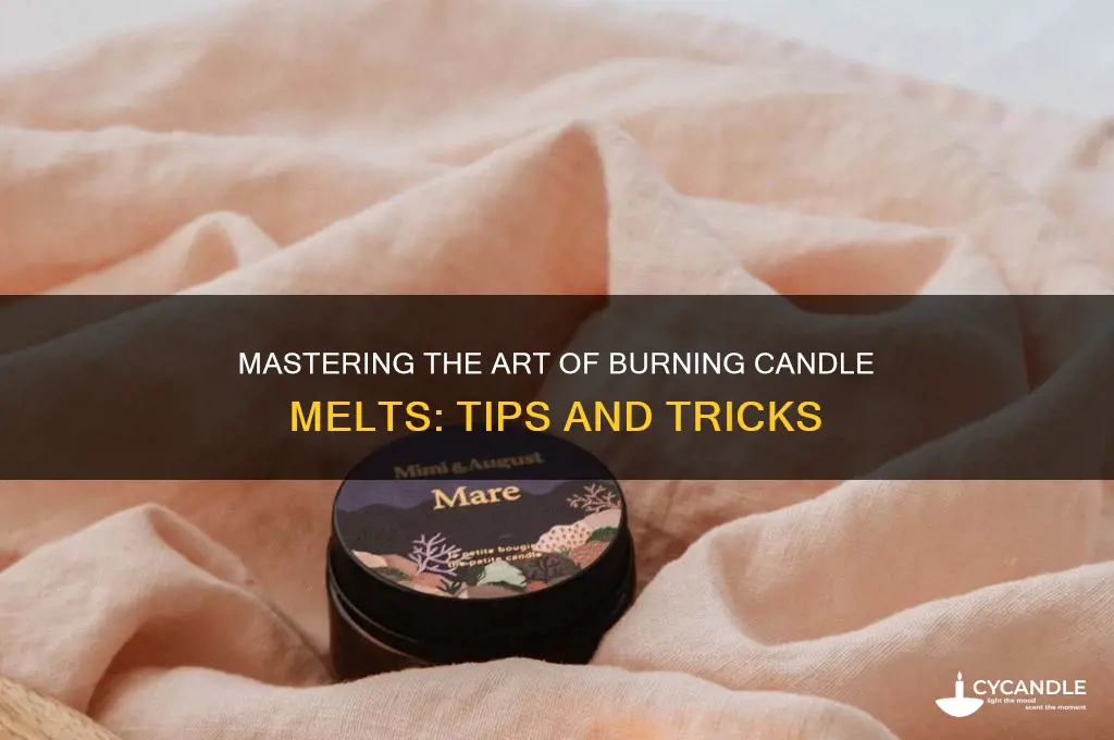 how to burn candle melts