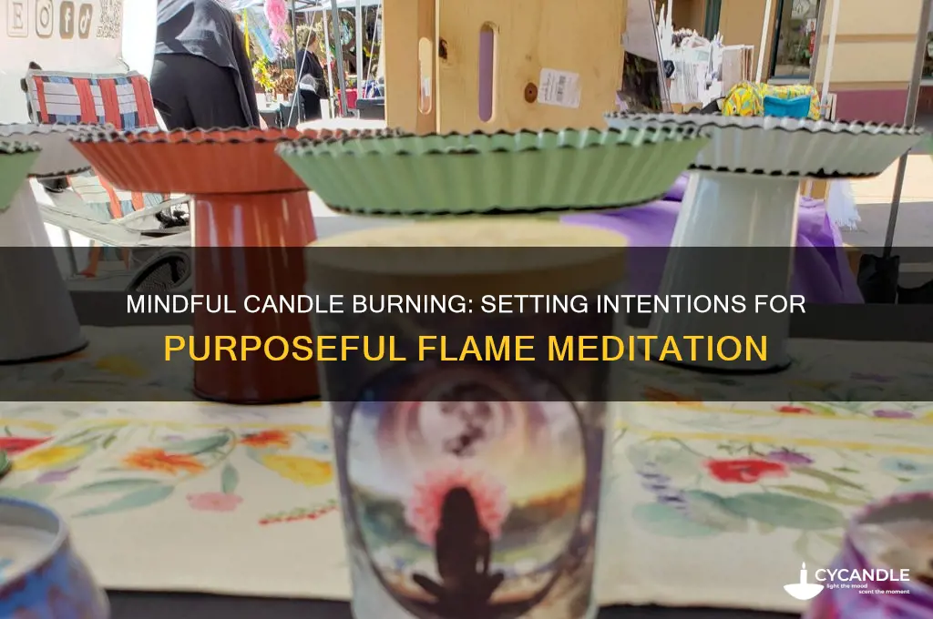 how to burn candles with intention