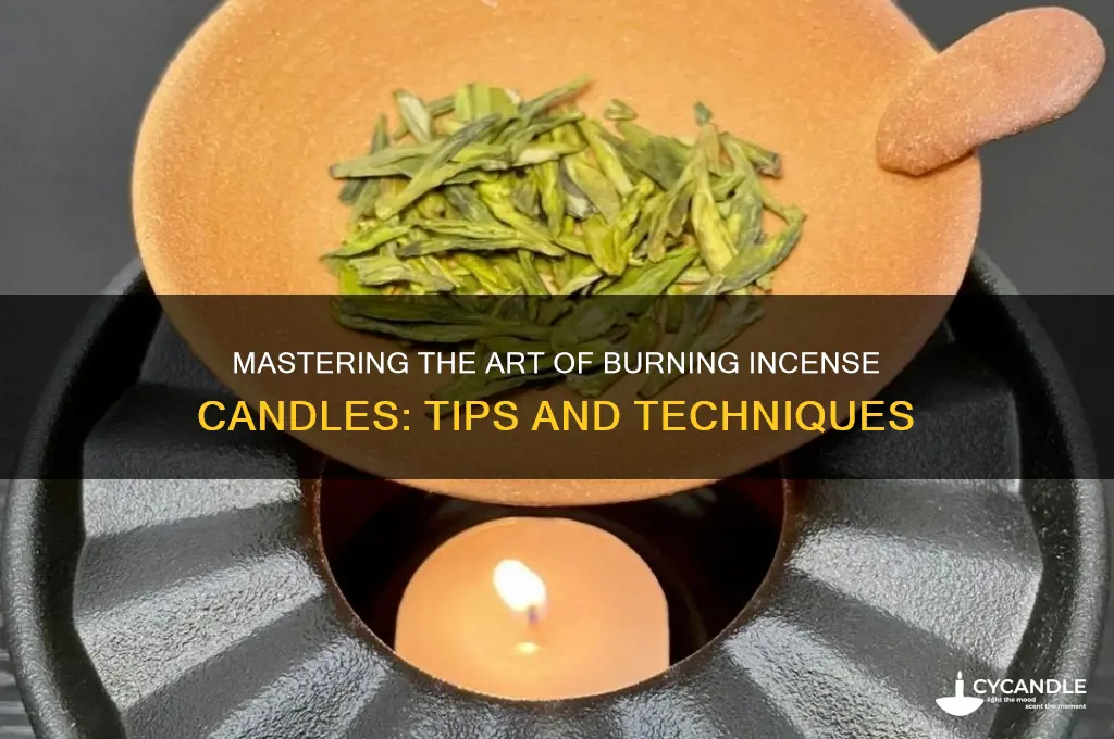 how to burn incense candle