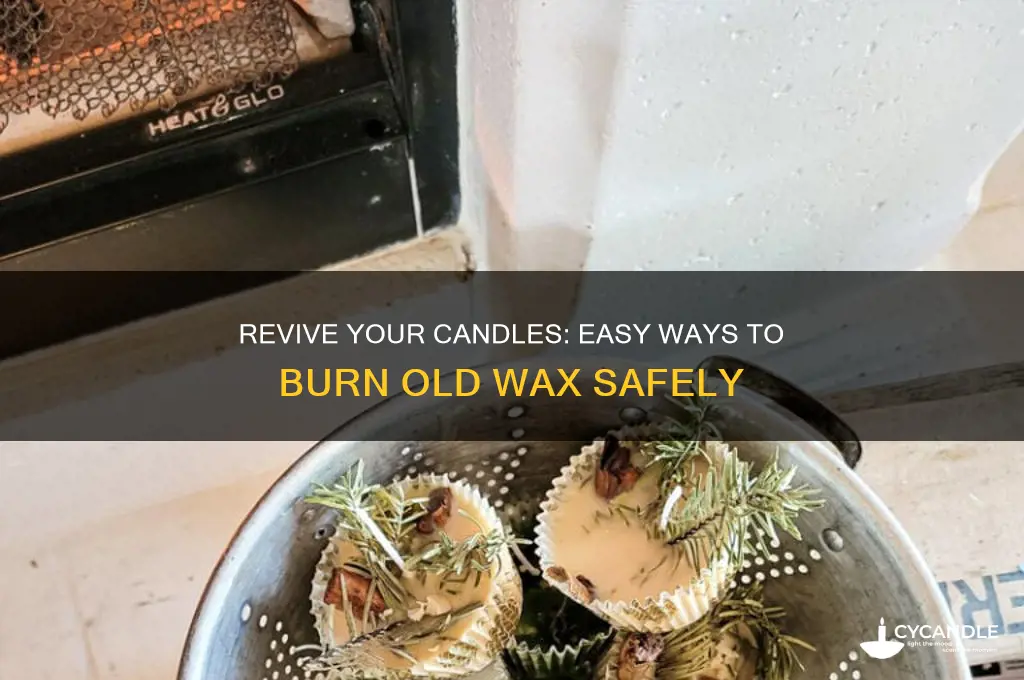 how to burn old candle wax
