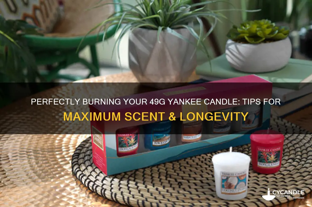 how to burn yankee candle 49g