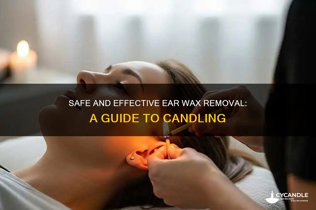 how to candle ear wax removal