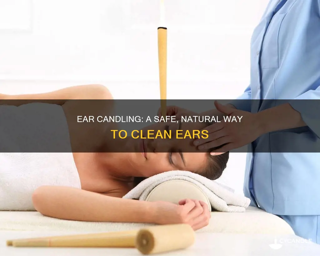 how to candle ear