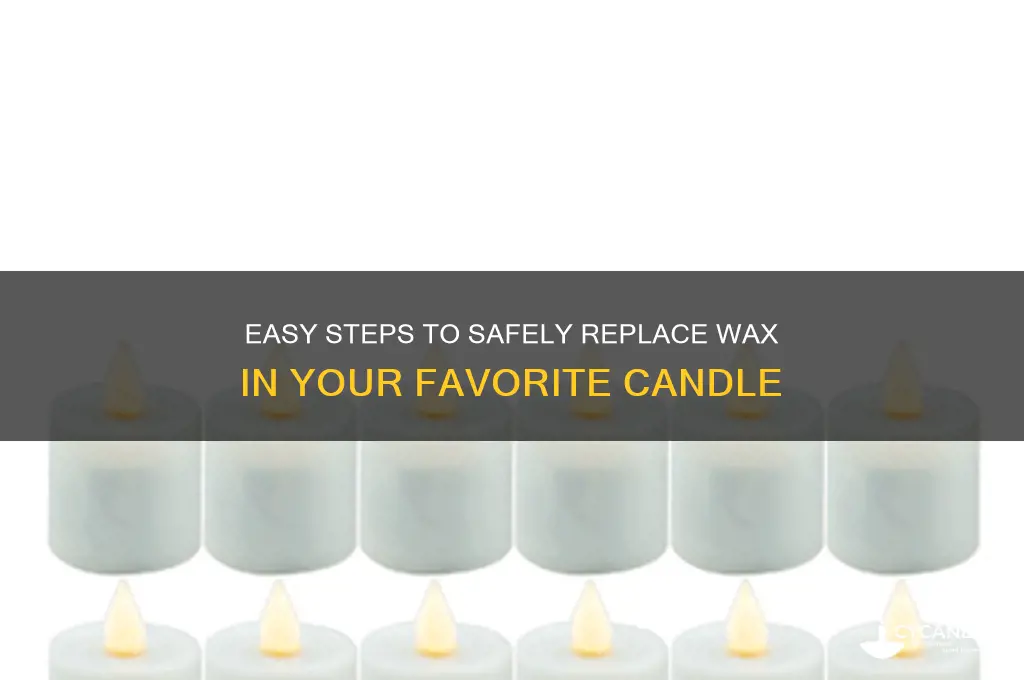 how to change a wax candle