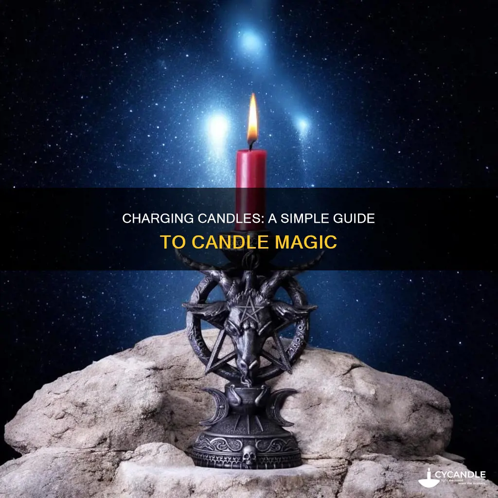 how to charge a candle