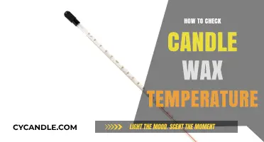 Mastering Candle Making: Accurate Methods to Check Wax Temperature