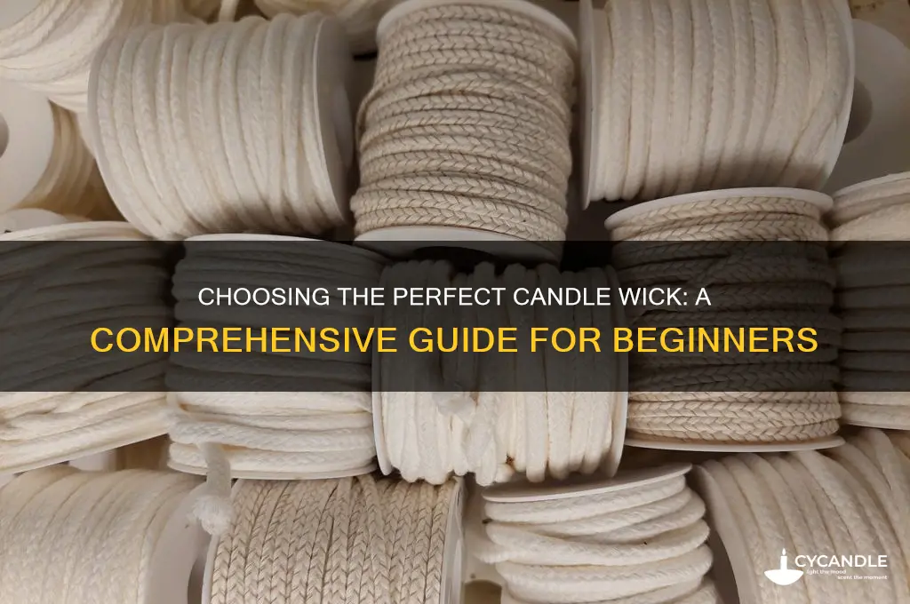 how to choose a candle wick