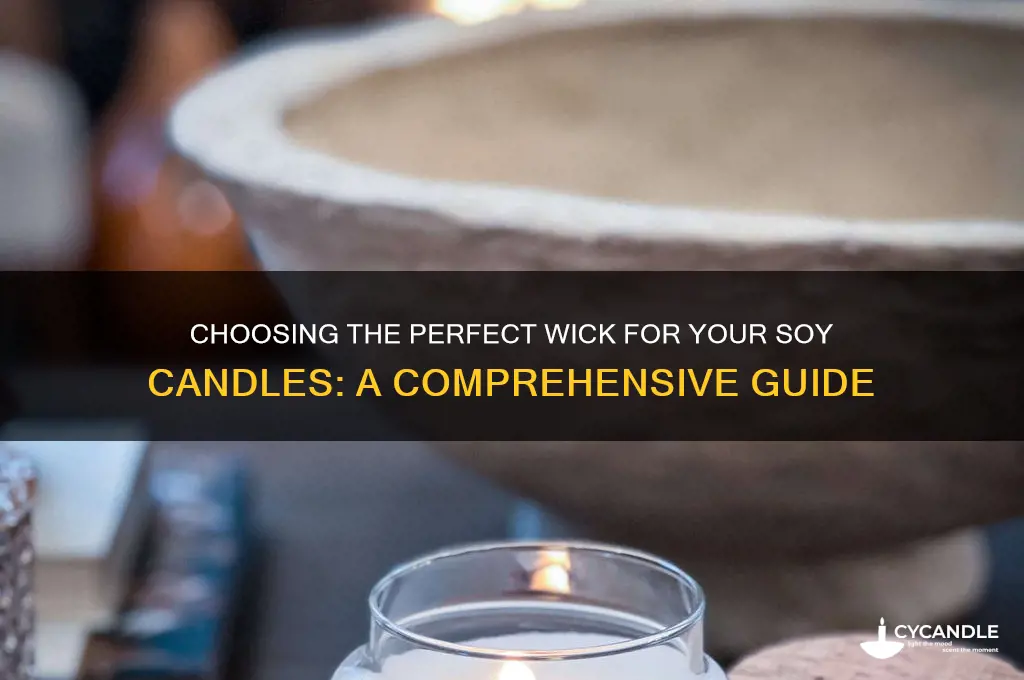 how to choose a wick for soy candles