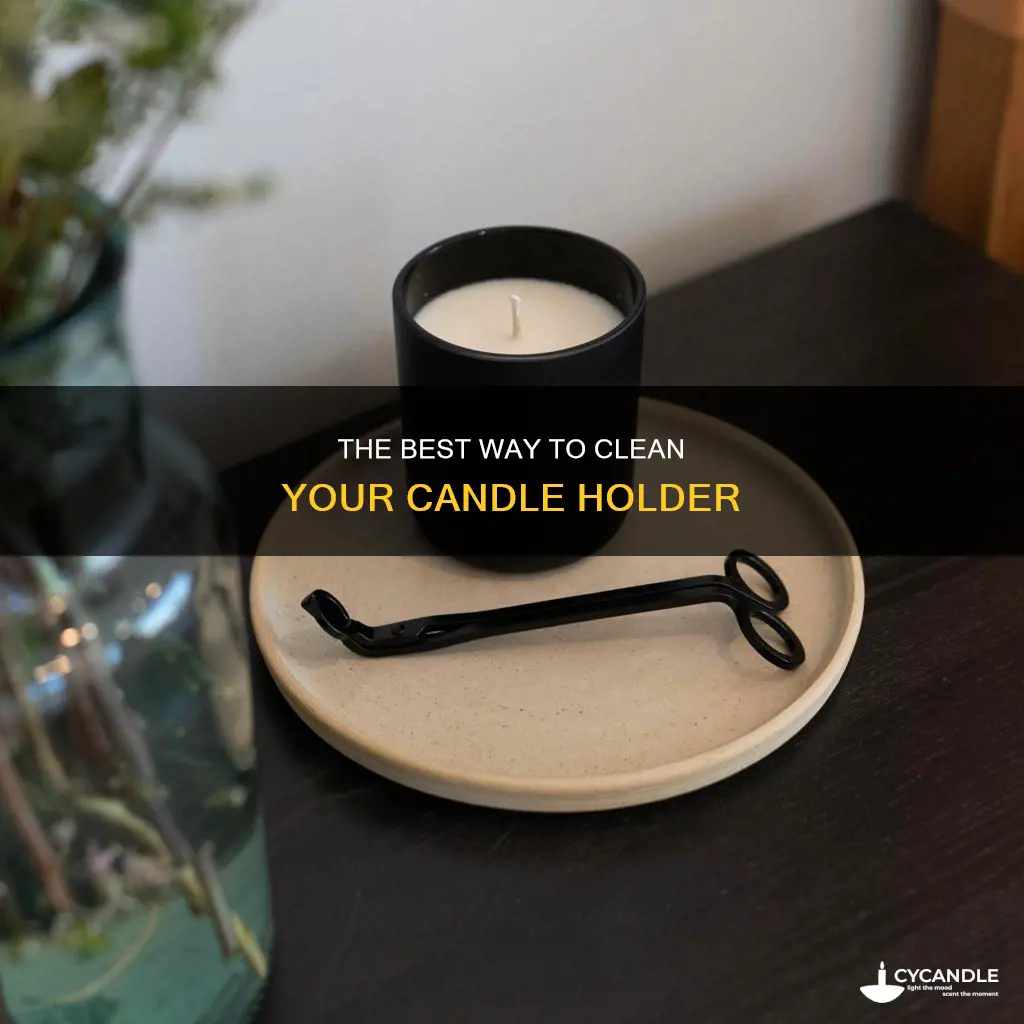 how to clean a candle holder