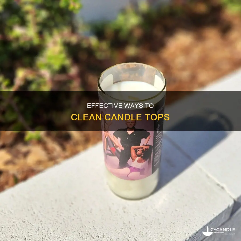 how to clean a candle top
